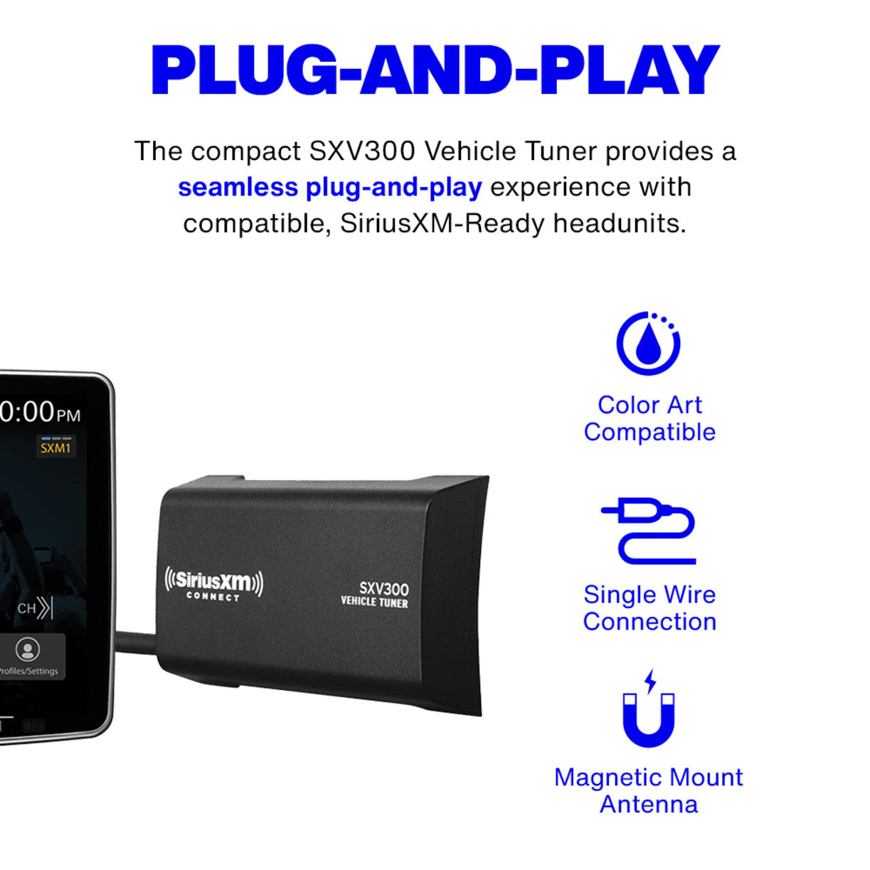 SXV300 CONNECT VEHICLE TUNER (SIRIUSXM)